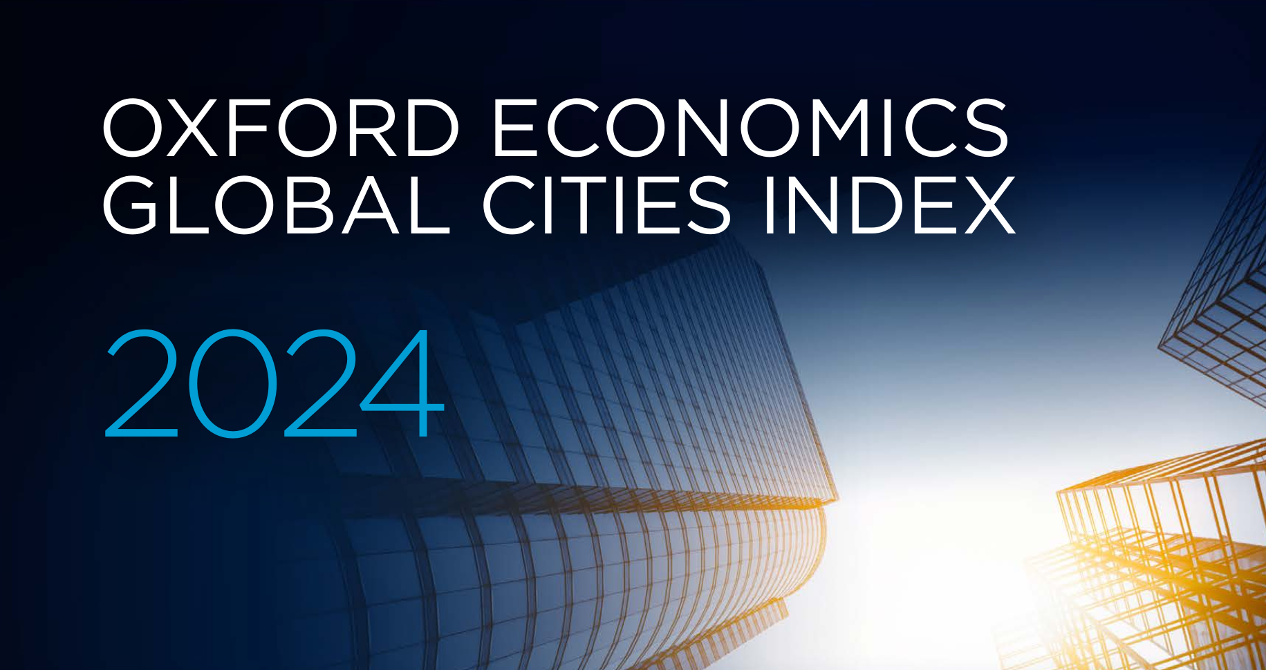 Desempenho das Cidades Brasileiras no Relatório Oxford Economics Global Cities Index 2024